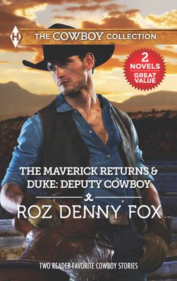 The Maverick Returns & Duke: Deputy Cowboy