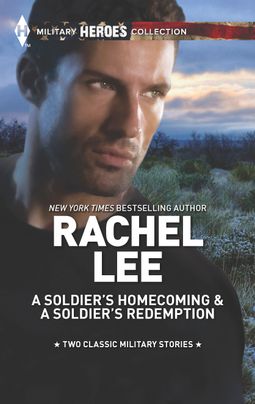A Soldier's Homecoming and A Soldier's Redemption