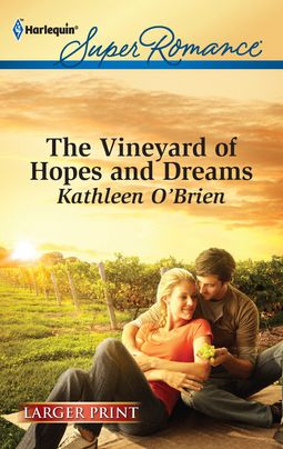 The Vineyard of Hopes and Dreams