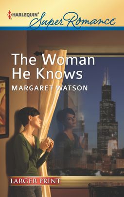 The Woman He Knows