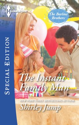 The Instant Family Man
