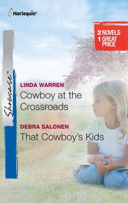 Cowboy at the Crossroads & That Cowboy's Kids