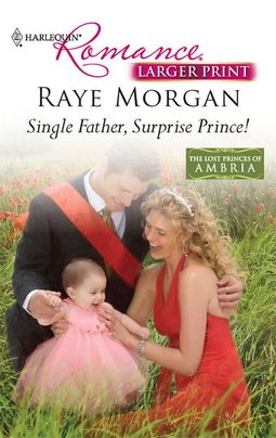 Single Father, Surprise Prince!