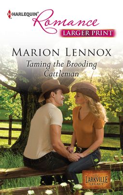 Taming the Brooding Cattleman