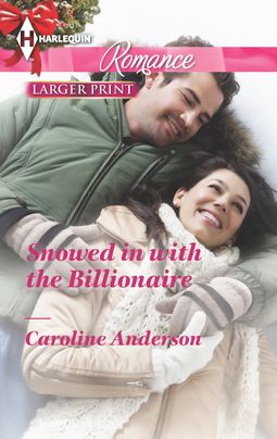 Snowed in with the Billionaire