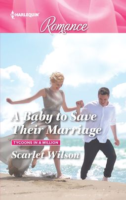 A Baby to Save Their Marriage