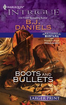Boots and Bullets