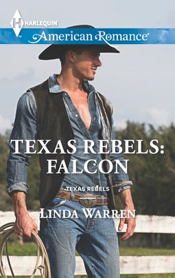 Texas Rebels: Falcon