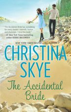 The Accidental Bride Paperback  by Christina Skye