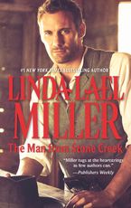 The Man from Stone Creek Paperback  by Linda Lael Miller