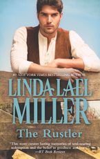 The Rustler Paperback  by Linda Lael Miller