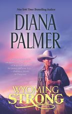 Wyoming Strong Paperback  by Diana Palmer