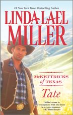 McKettricks of Texas: Tate Paperback  by Linda Lael Miller