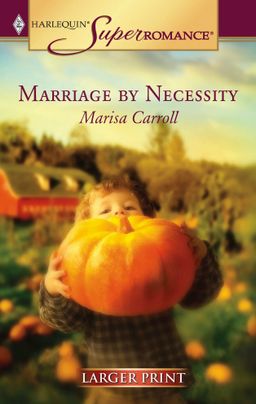 Marriage by Necessity