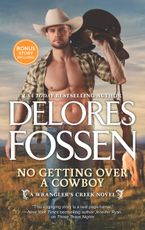 No Getting Over a Cowboy Paperback  by Delores Fossen