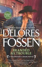 Branded as Trouble Paperback  by Delores Fossen