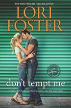 Don't Tempt Me Hardcover  by Lori Foster