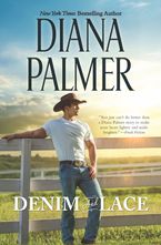 Denim and Lace Hardcover  by Diana Palmer