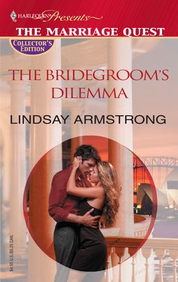 THE BRIDEGROOM'S DILEMMA