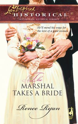 The Marshal Takes a Bride