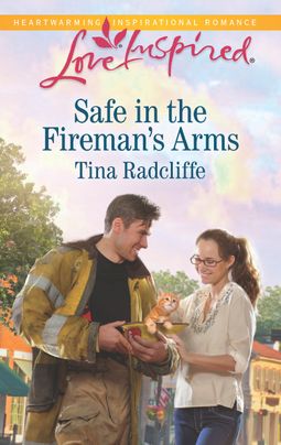 Safe in the Fireman's Arms