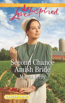 Second Chance Amish Bride