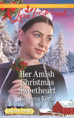 Her Amish Christmas Sweetheart