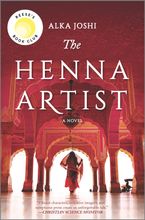 The Henna Artist Hardcover  by Alka Joshi