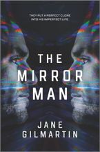 The Mirror Man Hardcover  by Jane Gilmartin