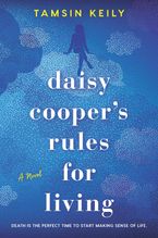 Daisy Cooper's Rules for Living Paperback  by Tamsin Keily