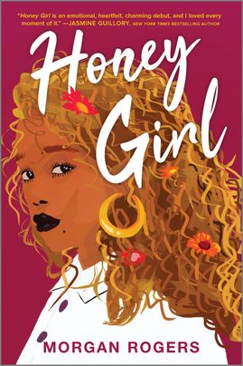 Honey Girl by Morgan Rogers Discussion Guide