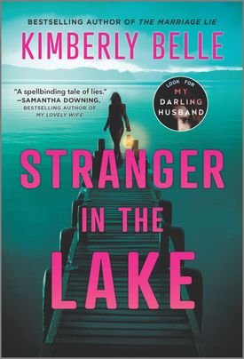 Stranger in the Lake by Kimberly Belle