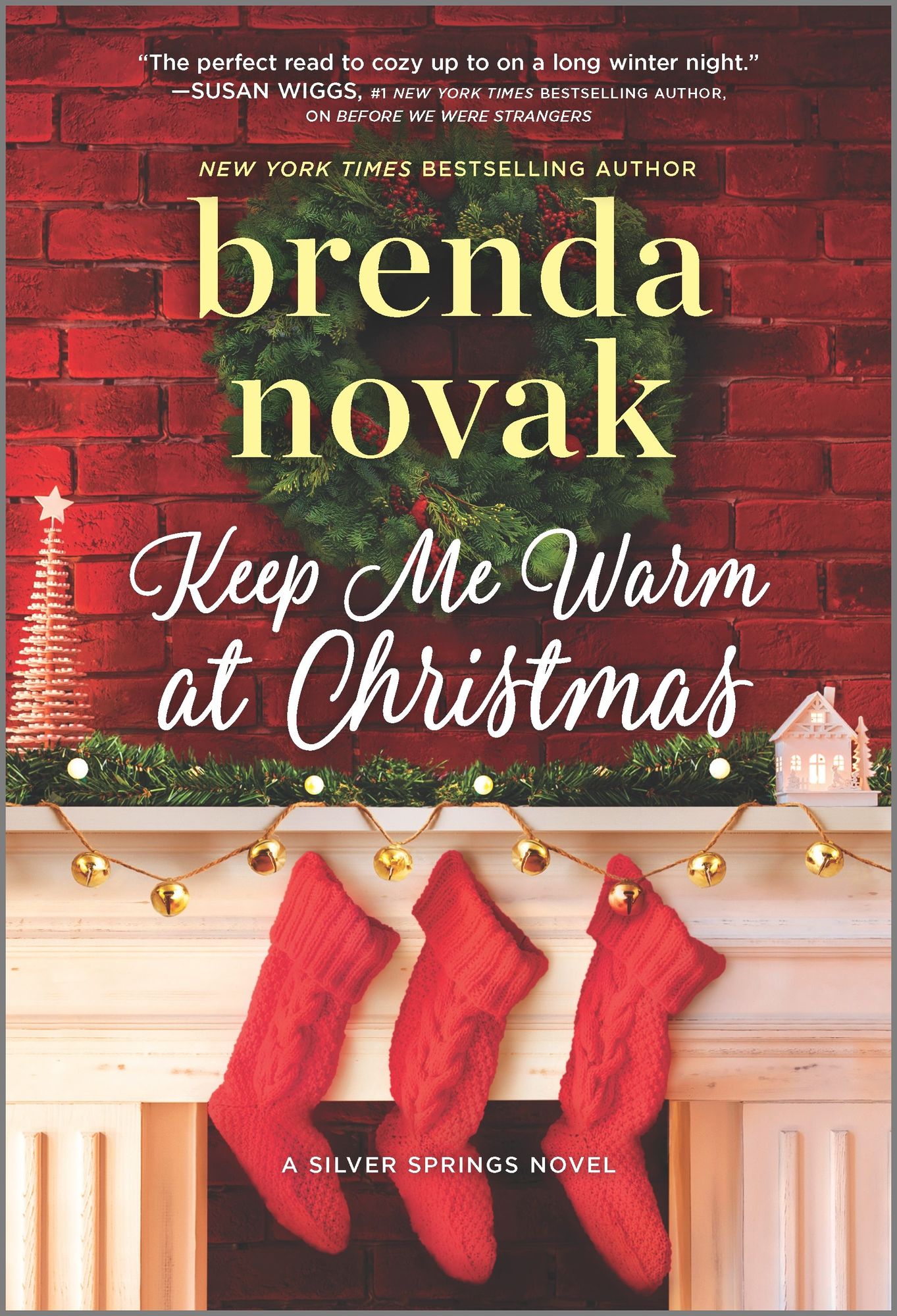 Keep Me Warm at Christmas by Brenda Novak