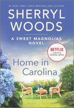 Home in Carolina Paperback  by Sherryl Woods