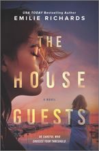 The House Guests Hardcover  by Emilie Richards