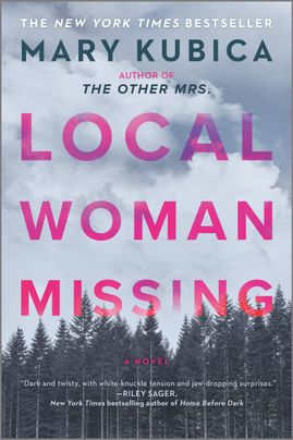 Local Woman Missing by Mary Kubica