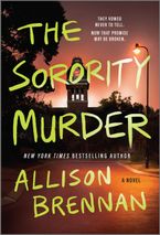 The Sorority Murder Paperback  by Allison Brennan