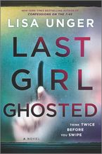 Last Girl Ghosted Paperback INT by Lisa Unger