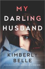 My Darling Husband Hardcover  by Kimberly Belle