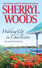 Waking Up in Charleston Paperback  by Sherryl Woods
