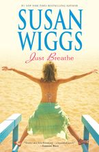 Just Breathe Paperback  by Susan Wiggs