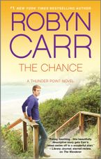 The Chance Paperback  by Robyn Carr