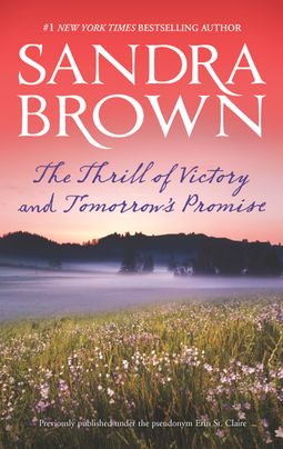 The Thrill of Victory and Tomorrow's Promise