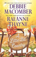 A Little Bit Country Paperback  by Debbie Macomber