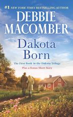 Dakota Born Paperback  by Debbie Macomber