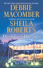 Wedding Dreams Paperback  by Debbie Macomber