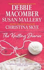 The Knitting Diaries Paperback  by Debbie Macomber