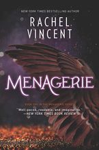 Menagerie Paperback  by Rachel Vincent