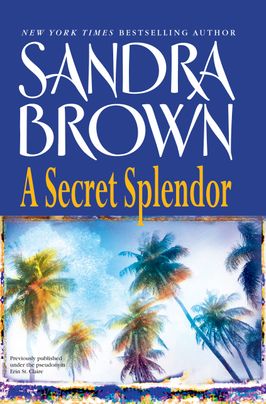 A Secret Splendor