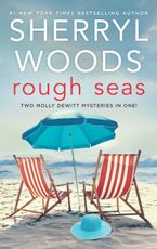 Rough Seas Paperback  by Sherryl Woods